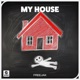 My House Single