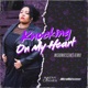 Knocking On My Heart feat MicroMatscenes MicroMatscenes Remix MicroMatscenes Remix Single