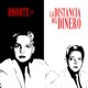 LA DISTANCIA DEL DINERO Single