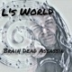 Brain Dead Assassin Remastered Single