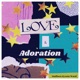 Love Adoration Single