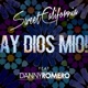 Ay Dios mio feat Danny Romero Single