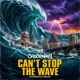 Can t Stop the Wave Single