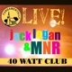 Fundamentally Live at the 40 Watt feat MnR