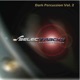 Dark Percussion Vol 2