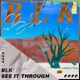 See It Through Single