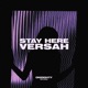 Stay Here Single