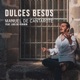 Dulces Besos feat Luis de Perikin Single