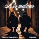 A Lo Malvao Single
