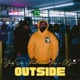 Outside feat 06June RoadRunninPopp Single
