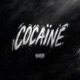 Cocaïne Single