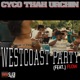 Westcoast Party feat Flow Single