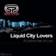 Liquid City Lovers feat M Luco Single