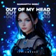 Out Of My Head Techno Mix Single