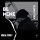 Be Mine Single