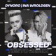 Obsessed Tiësto Remix Single