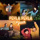 Phela Phela Pyaar feat Naveen Dhyani LancyRaw Amit rage 100 Single