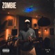 ZOMBIE Single