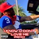 I Know U Don t Love Me Remix Single