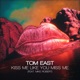Kiss Me Like You Miss Me Single