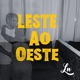 Leste ao Oeste feat dantt Single