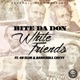 White Friends feat Bankroll Chevy 48 Slim Single