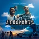 Aeroporto feat Maneva Single