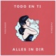 Todo en ti feat PhööniX Single