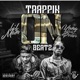 Trappin on Beats 2