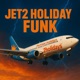 JET 2 HOLIDAY FUNK Single