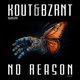 No Reason Single