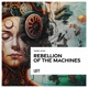 Rebellion of the Machines Single