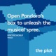 Open Pandora s Box To Unleash the Musical Spree Single