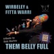 Them Belly Full Tribute to Bob Marley Single