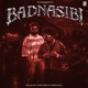 Badnasibi Single