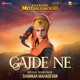 Gajde Ne From Supreme Motherhood the Journey of Mata Sahib Kaur Single