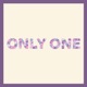 Only One Single