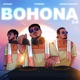 Bohona 2 0 Single