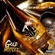 Gold Bottles feat Hype Emp3 Single