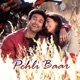 Pehli Baar From Hungama 2 Single