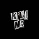 Kill me Single