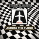 Across The Floor Extended Mix Single