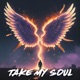 Take My Soul Single
