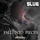 Fall Into Pieces Single