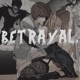 Betrayal Single