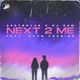 Next 2 Me Single