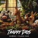 Trappy Days EP