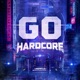 Go Hardcore Single