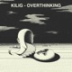 Overthinking Single