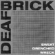 Sweat Drenched Wreck Single